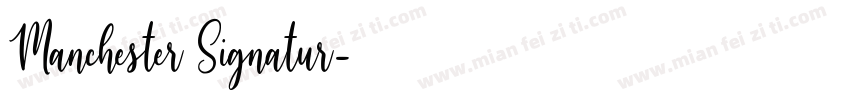 Manchester Signatur字体转换